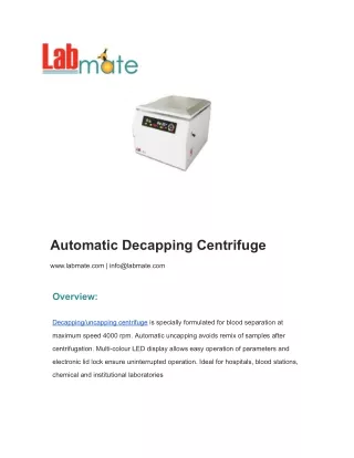 Automatic Decapping Centrifuge