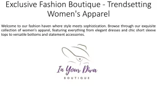 Exclusive Fashion Boutique - Trendsetting Women's Apparel