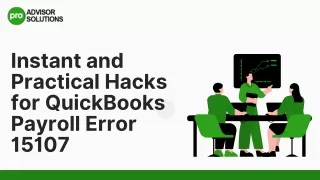 How To Eliminate QuickBooks Payroll Error 15107