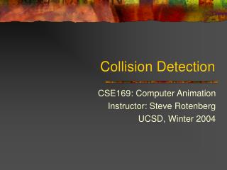 Collision Detection