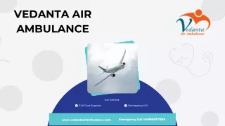 Avail Vedanta Air Ambulance Service in Pune and Air Ambulance Service in Purnia