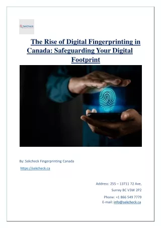 The Rise of Digital Fingerprinting in Canada  Safeguarding Your Digital Footprint