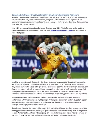 Netherlands Vs France Giroud Eyes Euro 2024 Glory Before International Retirement