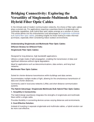 Bridging Connectivity Exploring the Versatility of Singlemode-Multimode Bulk Hybrid Fiber Optic Cables