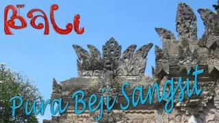 Bali80 Pura Beji Sangsit