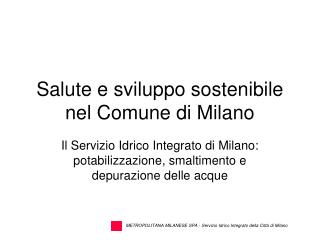 Salute e sviluppo sostenibile nel Comune di Milano