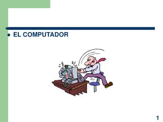 EL COMPUTADOR
