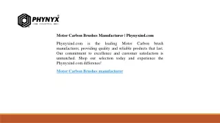 Motor Carbon Brushes Manufacturer  Phynyxind.com