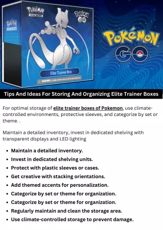 Tips And Ideas For Storing And Organizing Elite Trainer Boxes