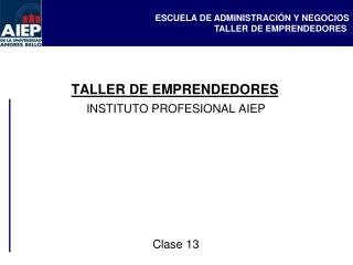 TALLER DE EMPRENDEDORES