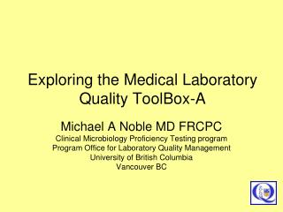 Exploring the Medical Laboratory Quality ToolBox-A