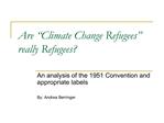 Are Climate Change Refugees really Refugees