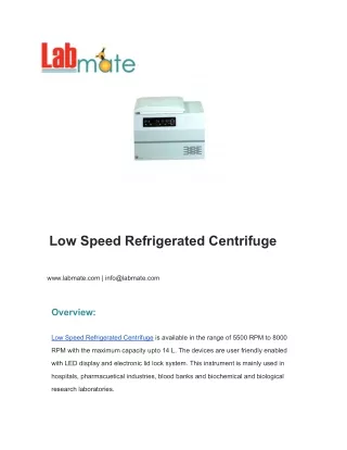 Low Speed Refrigerated Centrifuge