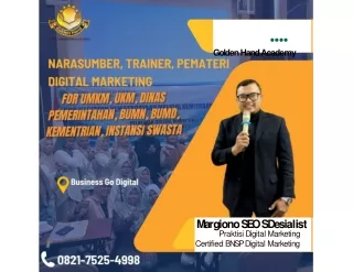 0821.7525.4998| Guru Tamu Digital Marketing Belitung Margiono SEO