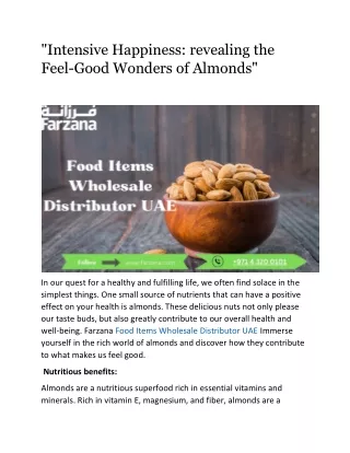 "Intensive Happiness: revealing the Feel-Good Wonders of Almonds"