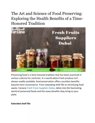 The Art and Science of Food Preserving: Exploring the Health Benefits of a Time-