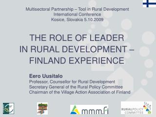 Multisectoral Partnership – Tool in Rural Development International Conference Kosice, Slovakia 5.10.2009