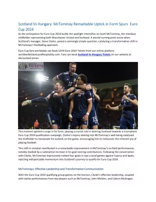 Scotland Vs Hungary McTominay Remarkable Uptick in Form Spurs  Euro Cup 2024