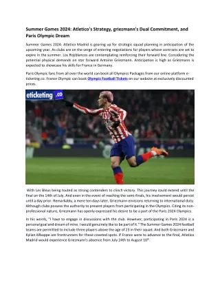 Summer Games 2024 Atletico's Strategy, griezmann's Dual Commitment, and Paris Olympic Dream