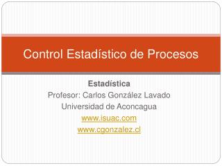 Control Estadístico de Procesos