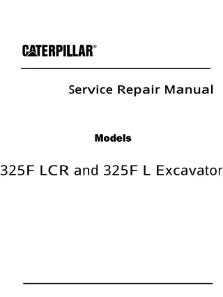 Caterpillar Cat 325F L Excavator (Prefix XAA) Service Repair Manual (XAA00001 and up)