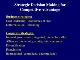 Strategic Decision Making for Competitive Advantage