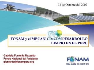 FONAM y el MECANISMO DE DESARROLLO LIMPIO EN EL PERU
