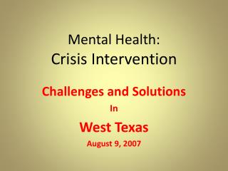 Mental Health: Crisis Intervention