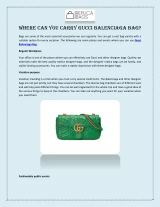 Where can You Carry Gucci Balenciaga Bag