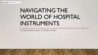 Navigating the World of Hospital Instruments