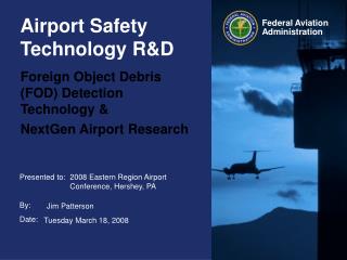 Airport Safety Technology R&amp;D