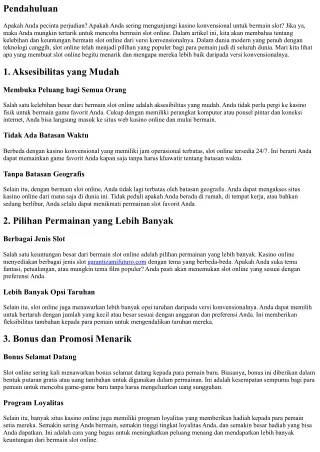 Kelebihan dan Keuntungan Bermain Slot Online dari Versi Konvensionalnya