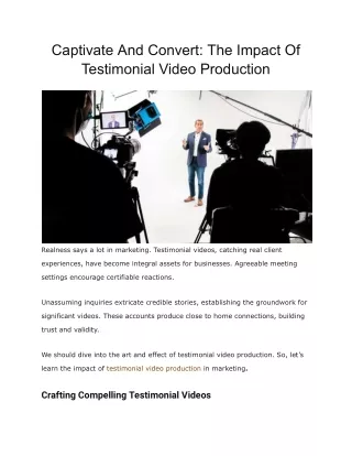 Testimonial video production