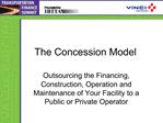 The Concession Model