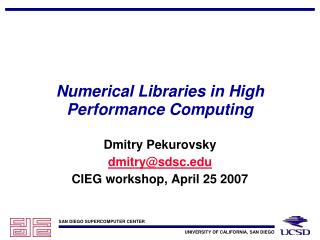 Numerical Libraries in High Performance Computing