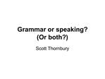 Grammar or speaking Or both