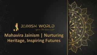 Mahavira Jainism - Nurturing Heritage, Inspiring Futures