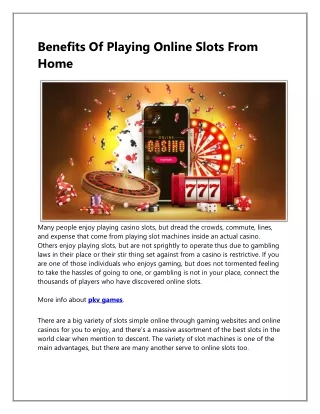 Benefits Of Playing Online Slots From Home