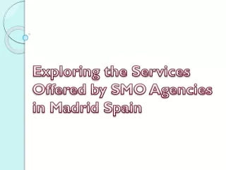 Best SMO Services in Madrid, Spain by Online Prestige Management