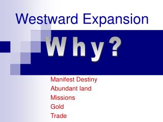 Westward Expansion