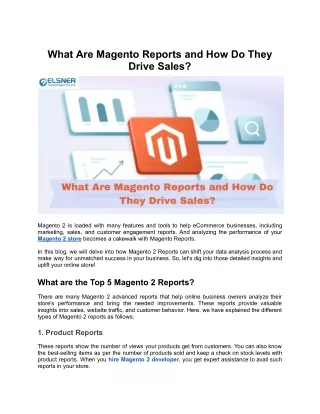 Unveiling Top 5 Magento 2 Reports for Enhanced Magento 2 Store Success