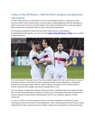 Turkey Vs Play Off Winner C Yildiz Del Piero's Guidance and Aspirations with Juv