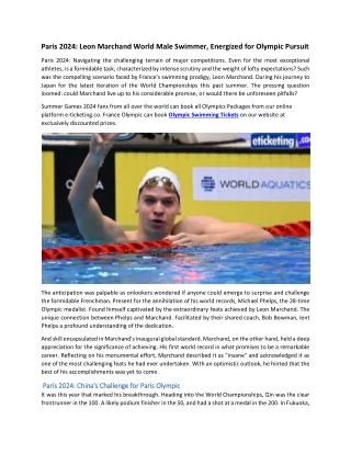 Paris 2024 Leon Marchand World Male Swimmer, Energized for Olympic Pursuit