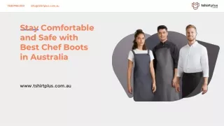 Stay Comfortable and Safe with Best Chef Boots in Australia