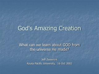 God's Amazing Creation