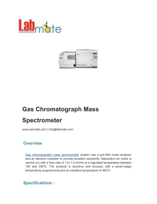 Gas Chromatograph Mass Spectrometer