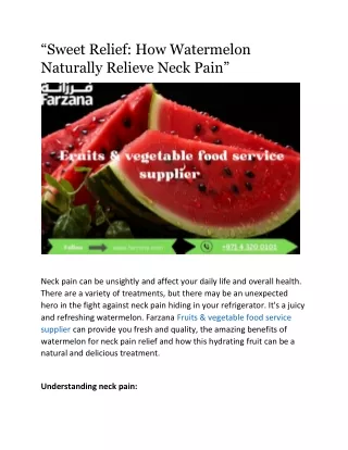 “Sweet Relief: How Watermelon Naturally Relieve Neck Pain”