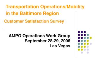 Transportation Operations/Mobility in the Baltimore Region