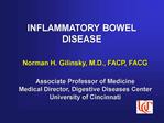 INFLAMMATORY BOWEL DISEASE