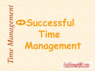Time 	Management